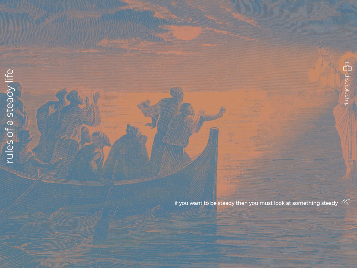 rules of a steady&nbsp;life