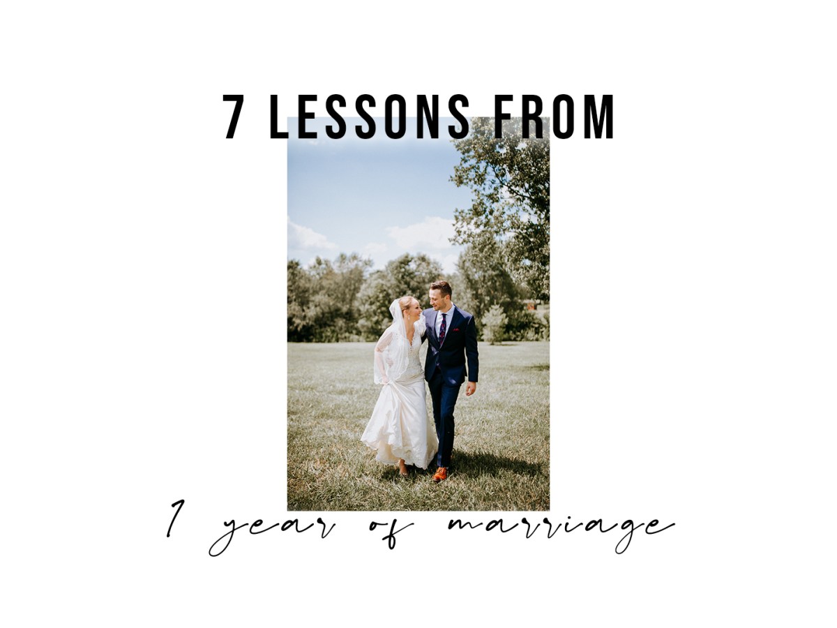 7 lessons from 1 year of&nbsp;marriage
